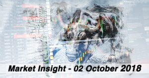 Forex Market Insight 02 October 2018