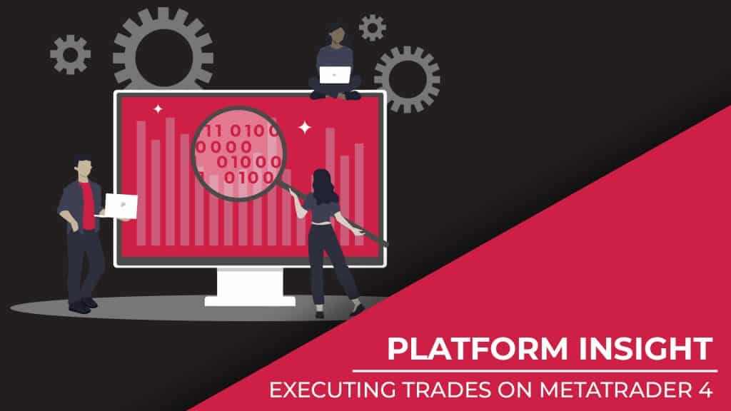 Platform Insight Executing Trades on MT4