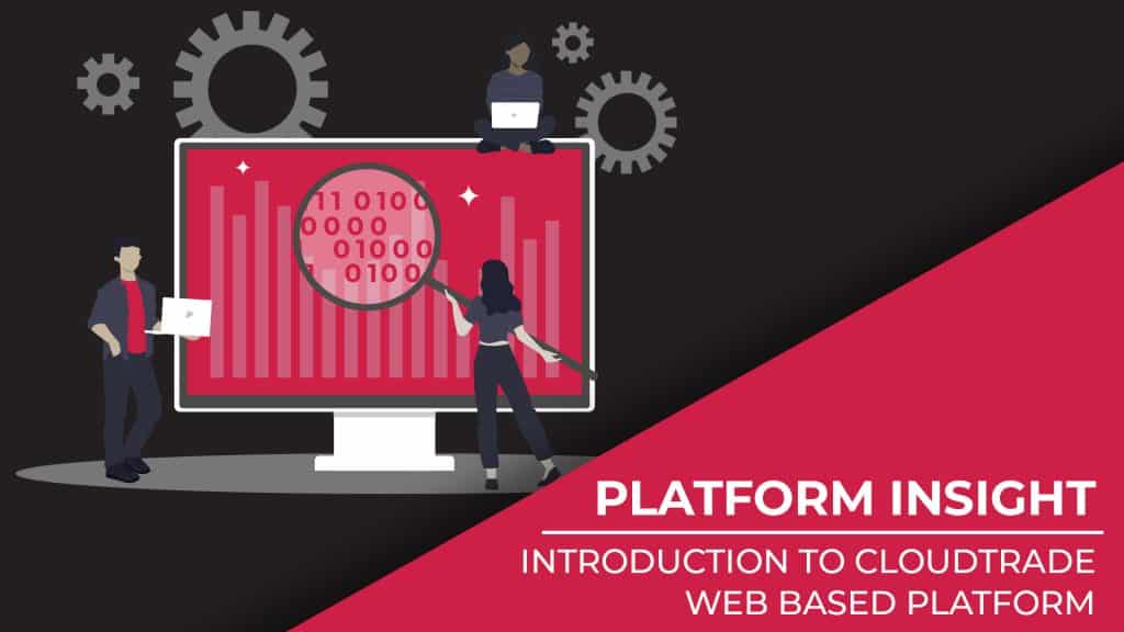 Platform Insight Introduction to CloudTrade