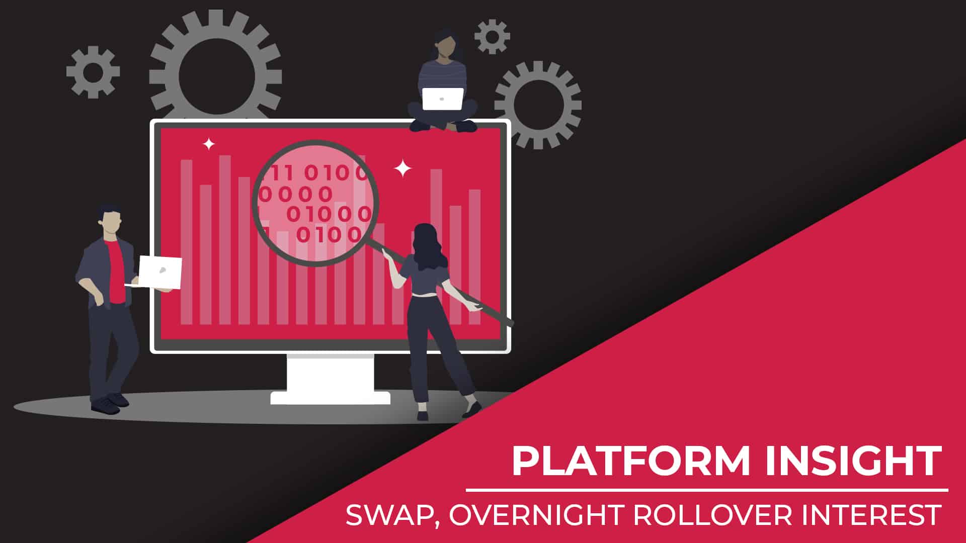 Platform Insight Swap Overnight Rollover Interest